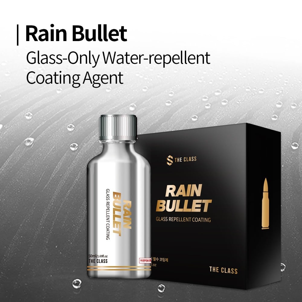 The Class Rain Bullet Glasversiegelung
